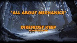 ESO - All About Mechanics - Direfrost Keep Dungeon Guide Vet HM