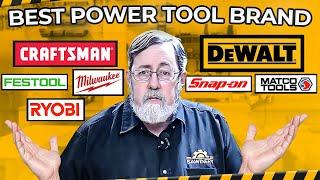 What is the Best Power Tool Brand? Based on 50 Years of Experience