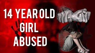 14 Year Old Girl Brutally Abused  Most Disturbing Case  Mystic Diaries