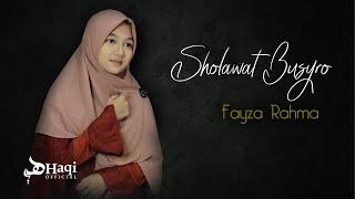 Sholawat Busyro Latin dan Artinya Shohibil Busyro - Fayza Rahma  Haqi Official