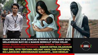 SUAMI JIJIK NAMUN HASIL TES DNA BAYI HITAM MEMBUAT MERINDING DARI UJUNG RAMBUT HINGGA UJUNG