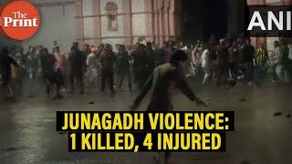 Clashes in Gujarat’s Junagadh over ‘anti-encroachment drive 1 killed 4 injured