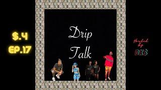 DripTalk Ep.17 “2024 Weird Fashion Trends”