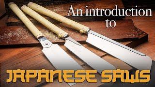 An Introduction to Japanese Saws