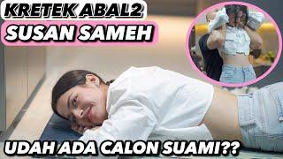 KRETEK ABAL2 SUSAN SAMEH.. EKSPRESINYA LUCU BGT 