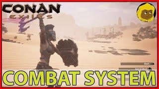 CONAN EXILES -  COMBAT SYSTEM - TUTORIAL