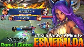 2x MANIAC 21 Kills in 9 Minute Esmeralda EXP Laner - Top 1 Global Esmeralda by Vespain - MLBB