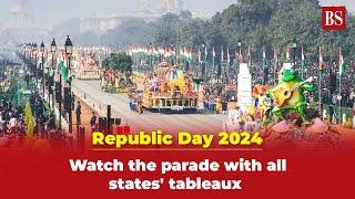 Republic Day 2024 Watch the parade with all states tableaux