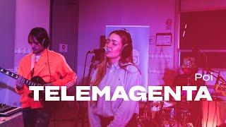 TELEMAGENTA - Poi Live @ Soundcheck