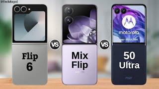 Samsung Galaxy Z Flip 6 vs Xiaomi Mix Flip vs Moto Razr 50 Ultra  Full Comparison