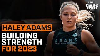 Haley Adams — Building Strength & Moving Better In 2023