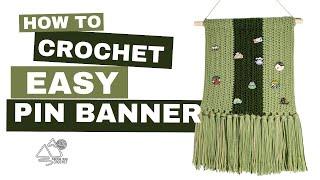 EASY CROCHET Pin Banner the Perfect QUICK Handmade Crochet Gift for Pin Collectors