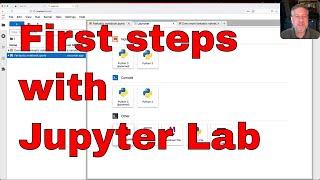 First steps with Jupyter Lab How is it different from the notebook?