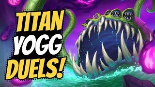 Titan Yogg Duels Jade Yogg Duels Triple CThun Druid  Hearthstone