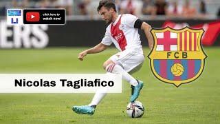 Nicolas Tagliafico ● Welcome to Barcelona - Best Skills & Tackles 2022 HD