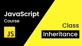 JavaScript Class Inheritance  Static And Private Methods In JavaScript