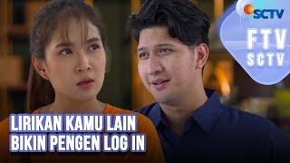 FTV SCTV Shanice Margaretha & Aditya Zoni - Lirikan Kamu Lain Bikin Pengen Log In