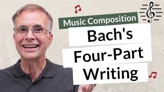 Bachs Four-Part Chorale Writing - Music Composition