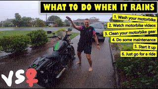 VS️ What to do when its raining I want to ride my motorbike