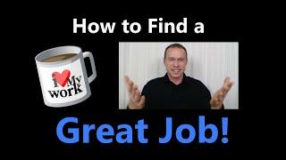 How to Find a Great Job  Job Search Strategies