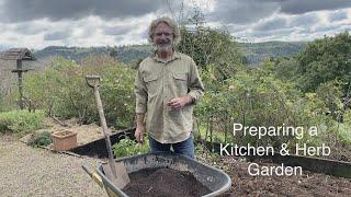 Preparing a Kitchen and Herb Garden