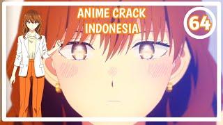 Minta Di Pijitin Bagian Itunya - Anime Crack Indonesia #64