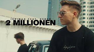 iCrimax ft. Kerem - 2 Millionen prod. by EMDE51