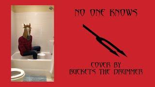 No One Knows Queens of the Stone Age Cover by Buckets the Drummer