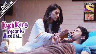 Kuch Rang Pyar Ke Aise Bhi  Sonakshi Takes Care Of Dev  Best Moments