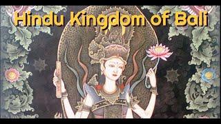 The Story of Bali the Last Hindu Kingdom in Southeast Asia  Hinduism in Indonesia