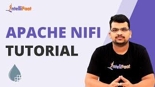 Apache Nifi  Apache Nifi Tutorial  Apache Nifi Crash Course  Intellipaat