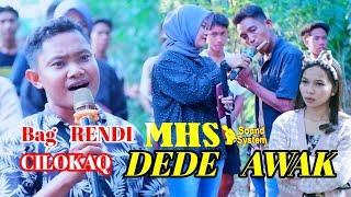 Lagu Sasak TERBARU BAG RENDICILOKAQ DEDE AWAKVERSI MAHASADELA