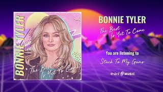 Bonnie Tyler - Stuck to My Guns feat. Leo Rojas Official Audio