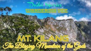 DADA SERIES Mt. Kilang-The Blazing Mountain of the Gods