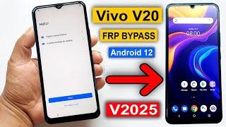 Vivo V20 V2025 FRPReset Google Account Android 12  Vivo V20 FRP Bypass Easy Method Without PC 