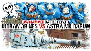 Astra Militarum vs Ultramarines - Warhammer 40000 Battle Report