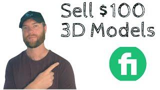 Fiverr Freelancer Makes Easy $100 per 3D Model