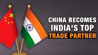 India-China Trade What Does India Export To China Why Are Indian Imports Still Dependent On China?