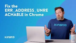 How To Fix the ERR_ADDRESS_UNREACHABLE in Chrome