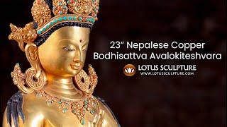 23 Nepalese Copper Bodhisattva Avalokiteshvara Statue www.lotussculpture.com