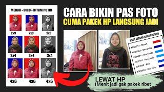 CARA BIKIN PAS FOTO 3X4 CUMA PAKEK HP SAJA  1menit jadi gak pakek ribet