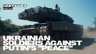 Putin Demands Ukraine Abandon 4 Regions for Peace Talks. WhatSoldiers Think about Putins Peace