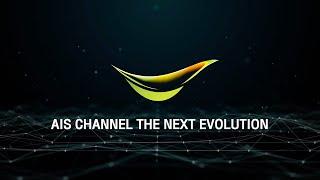 AIS Channel The Next Evolution