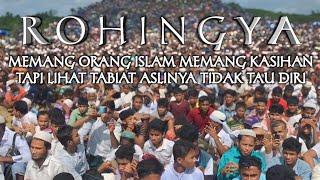 Rohingya Lihat Tabiat Aslinya Sebelum Kasihan Tidak Tau Terima Kasih