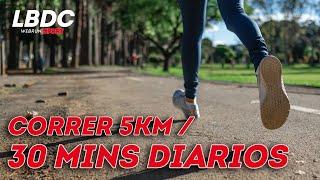 ¿Qué pasa si corro 5km  o 30 diarios?