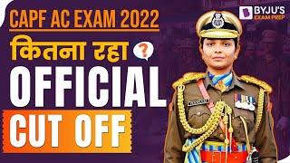 CAPF AC Official Cut-off  CAPF AC Final result 2022  UPSC CAPF AC Exam Cut Off