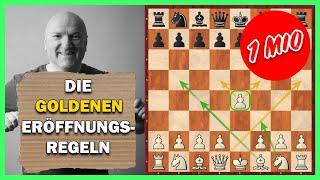 The GOLDEN Opening Rules  How to begin a game of chess