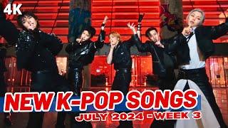 NEW K-POP SONGS  JULY 2024 WEEK 3