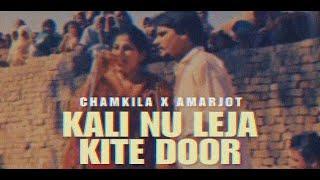 Lai ja Kite Door Remix - Chamkila x IGMOR