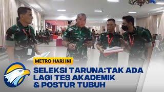 Seleksi Calon Taruna TNI Direvisi Tak Ada Lagi Tes Akademik & Pemeriksaan Postur Tubuh